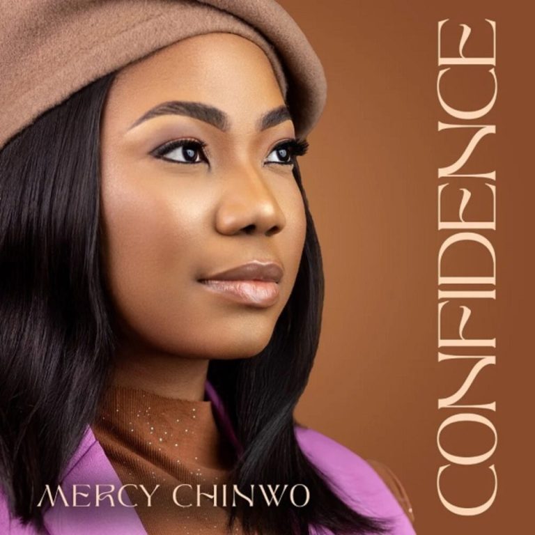 confidence by mercy chinwo mp3 download