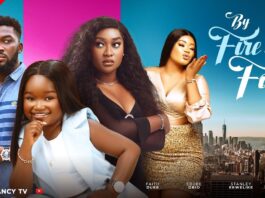 BY FIRE BY FORCE (New Movie) Ebube Obi, Faith Duke, Oma Nnanna 2023 Nollywood Romantic Movie