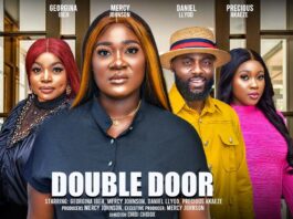 DOUBLE DOOR (THE MOVIE) {MERCY JOHNSON GEORGINA IBEH DANIEL LLYOD} - 2024 LATEST NIGERIAN MOVIE