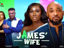 JAMES' WIFE (New Movie) Sonia Uche, Deza The Great, Elochukwu Godwin 2024 Nollywood Movie