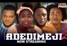 Adedimeji 2 – Latest Yoruba Movie 2025 DOWNLOAD ADEDIMEJI 2 Latest Yoruba Movie 2025 |Fisayo Abebi |Ayo Olaiya |Funmiade Bankanthony |Feranmi Oyalow
