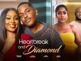 HEARTBREAK AND DIAMOND - TIMINI EGBUSON / EGO NWOSU / PRINCESS OBUSEH